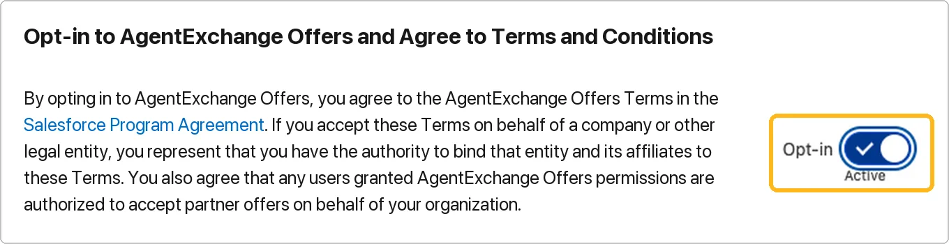 The Opt-in to AgentExchange Offers and Agree to Terms and Conditions panel, with the Opt-in toggle switched on and showing Active